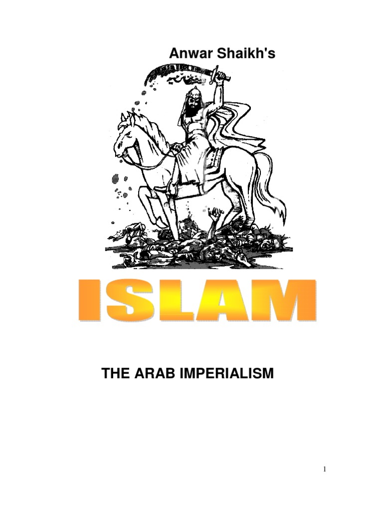 islam the arab imperialism by anwar shaikh